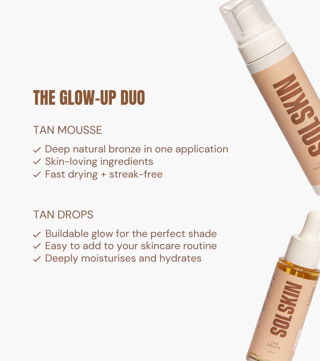 Tan Mousse & Drops - Image 3